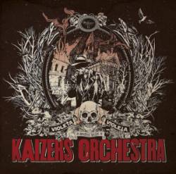 Kaizers Orchestra : Violeta Violeta Vol. 2